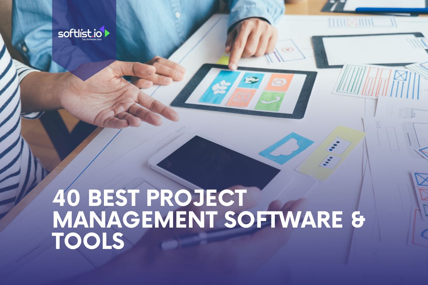 40 Best Project Management Software & Tools