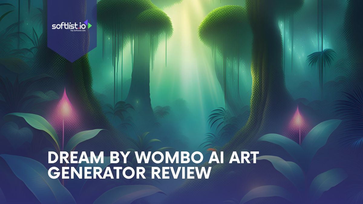 Dream by WOMBO AI Art Generator Review