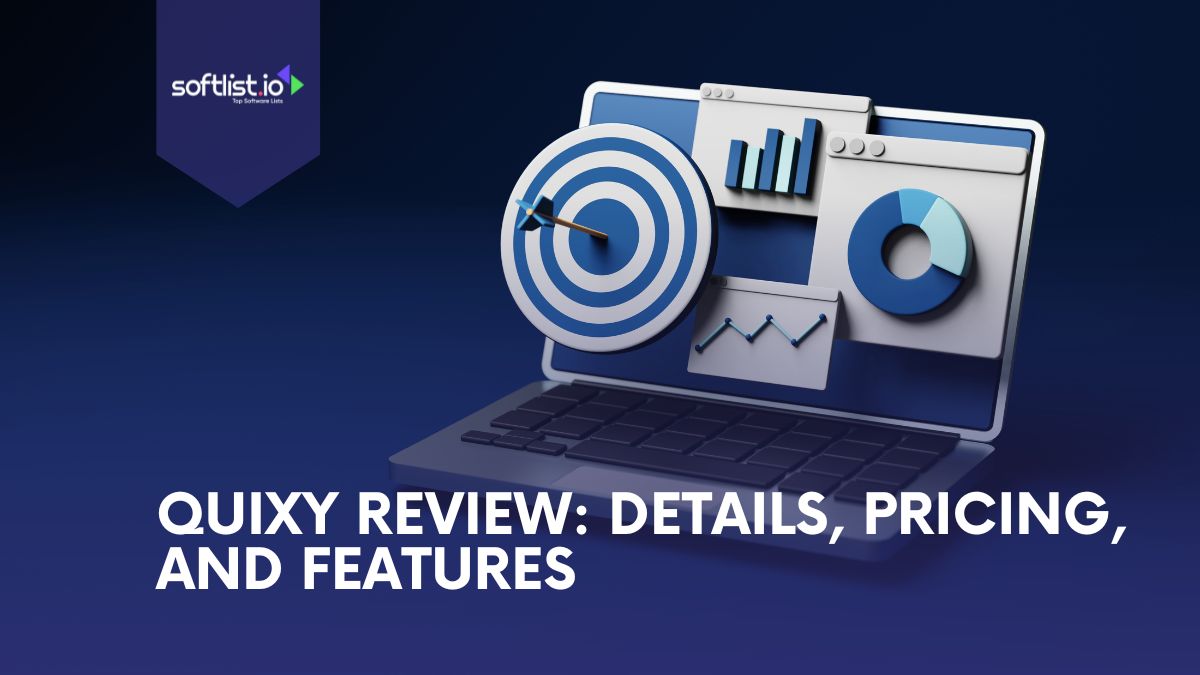 Quixy Review Details, Pricing, And Features