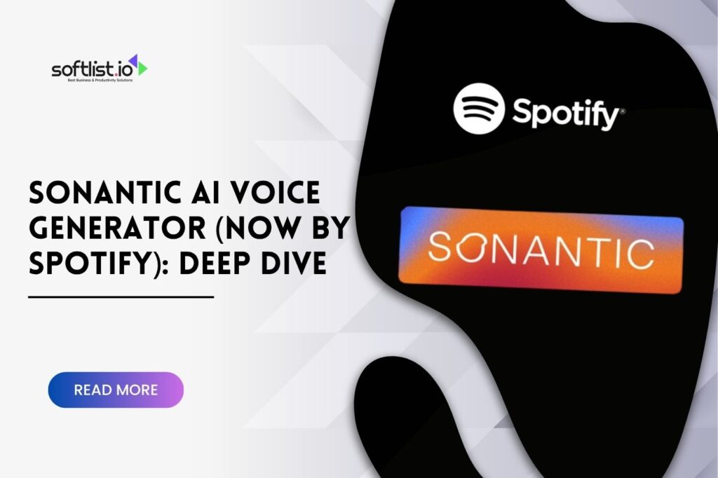 Sonantic AI Voice Generator (Now by Spotify): Deep Dive