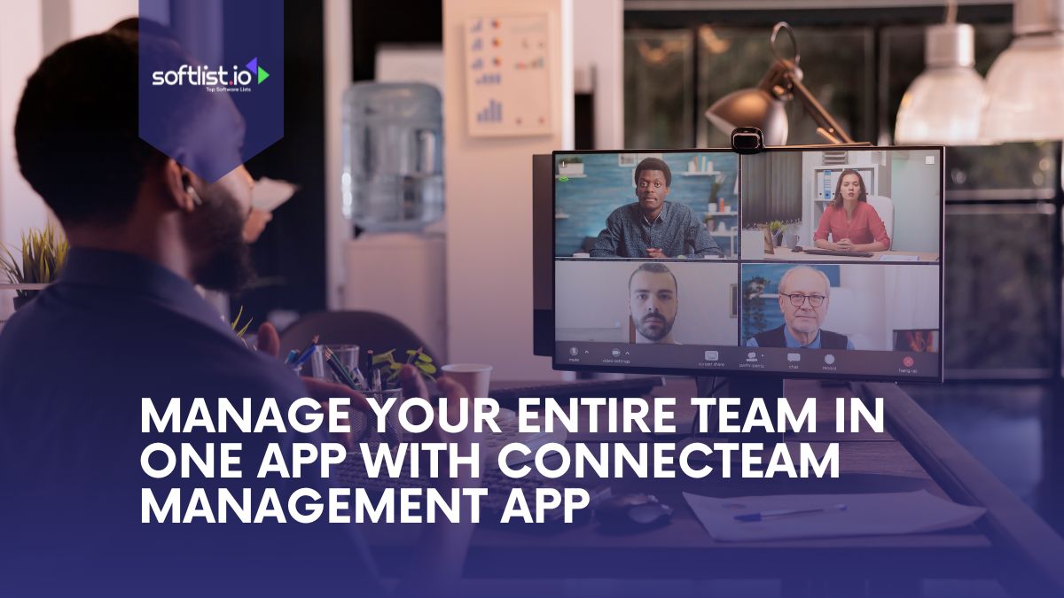 Manage Your Entire Team In One App With Connecteam Management App