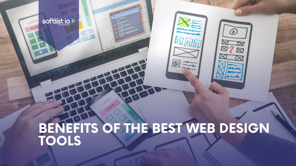 Benefits Of The Best Web Design Tools