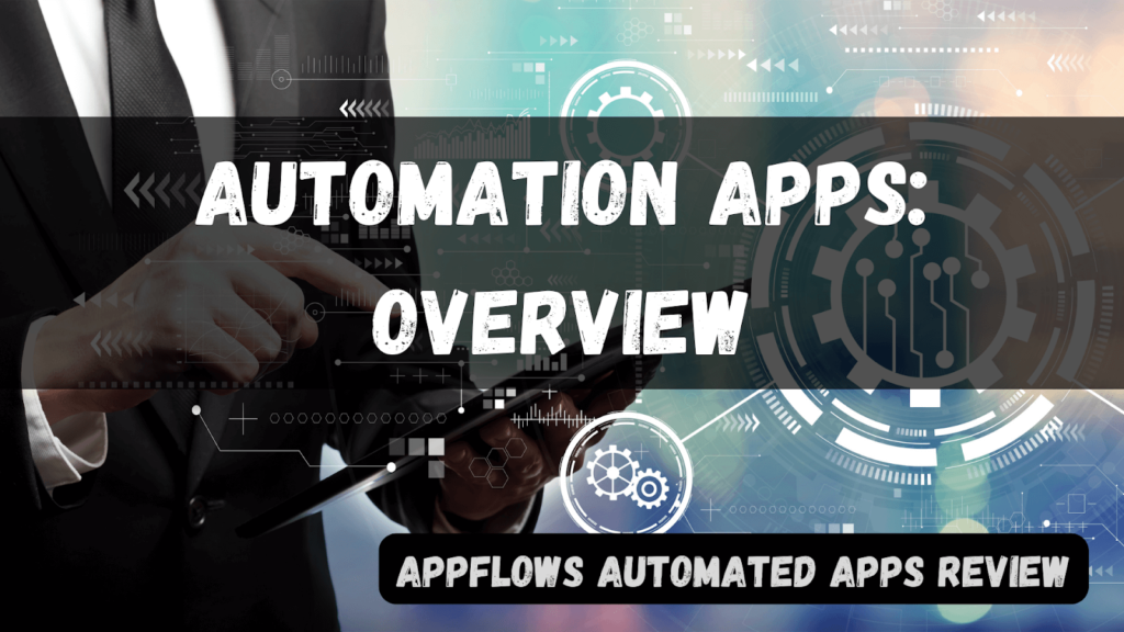 AppFlows Automated Apps: Take Your Sales To New Heights Today Softlist.io