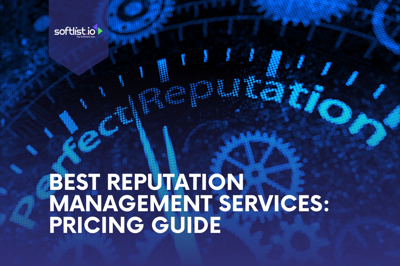 Best Reputation Management Services