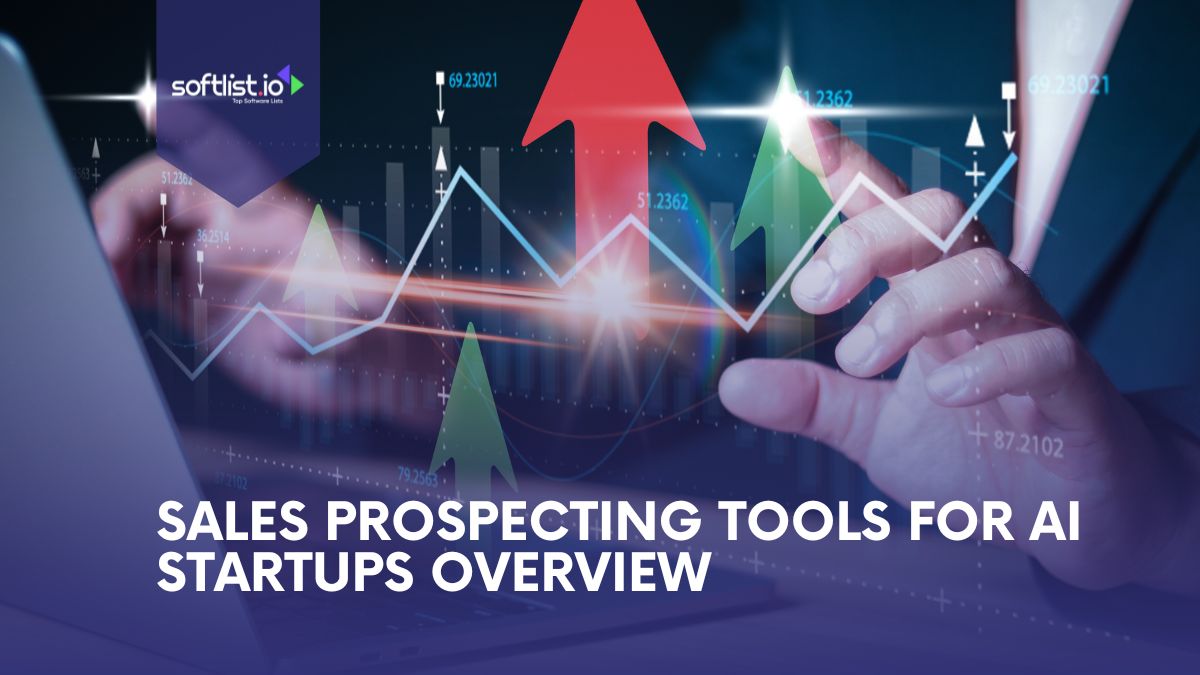 Sales Prospecting Tools For AI Startups Overview