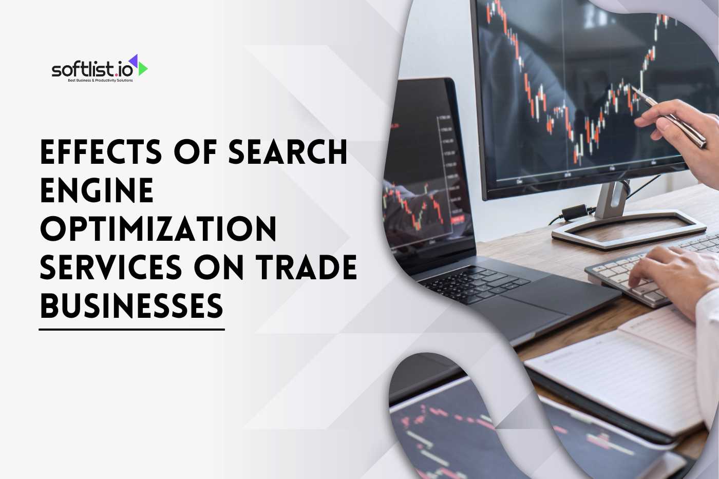 Effects of Search Engine Optimization Services on Trade Businesses