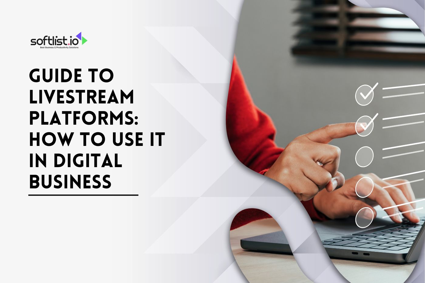 Livestream Platforms: How to Use it in Digital Business