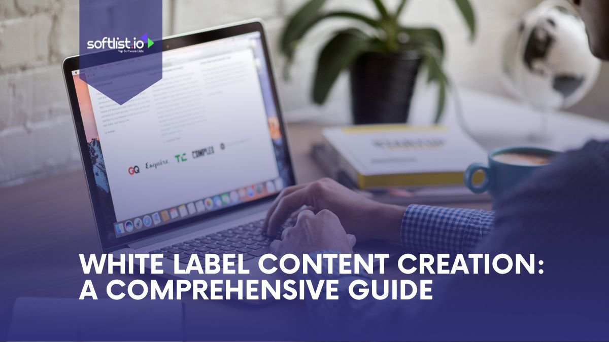 White Label Content Creation A Comprehensive Guide