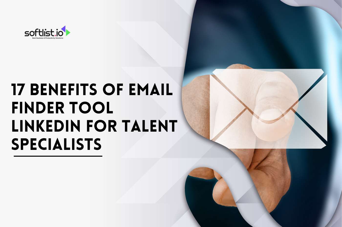 17 Benefits of LinkedIn Email Finder Tool For Talent Specialists