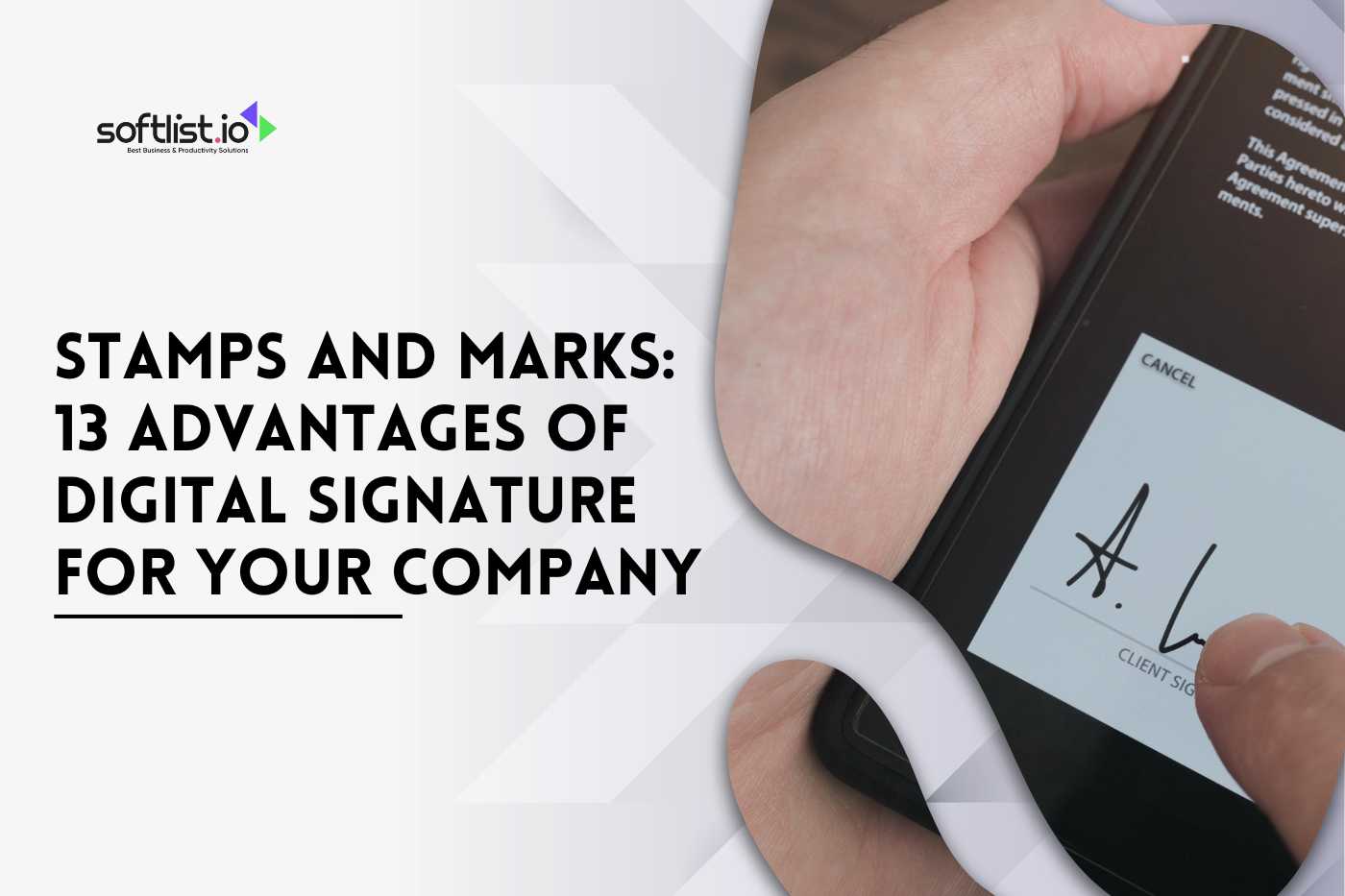 Stamps and Marks 13 Advantages of Digital Signature for Your Company