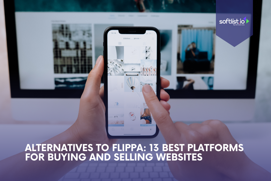 Alternatives to Flippa 13 Best Platforms for Buying and Selling Websites