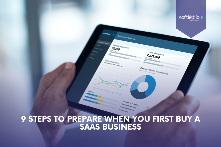 9 Steps To Prepare When You First Buy A SaaS Business