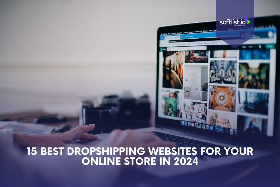 15 Best Dropshipping Websites for Your Online Store in 2024