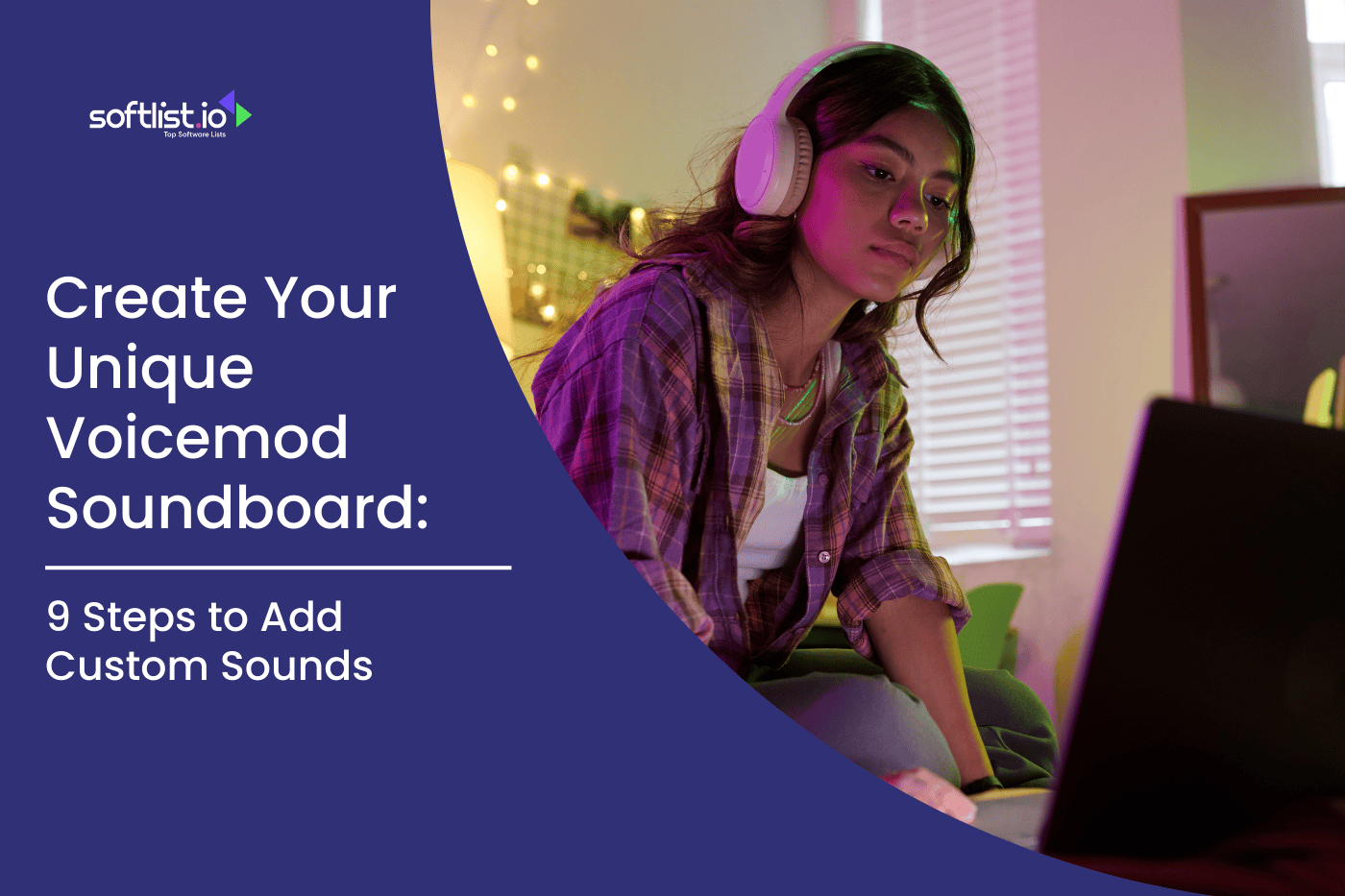 Create Your Unique Voicemod Soundboard: 9 Steps to Add Custom Sounds