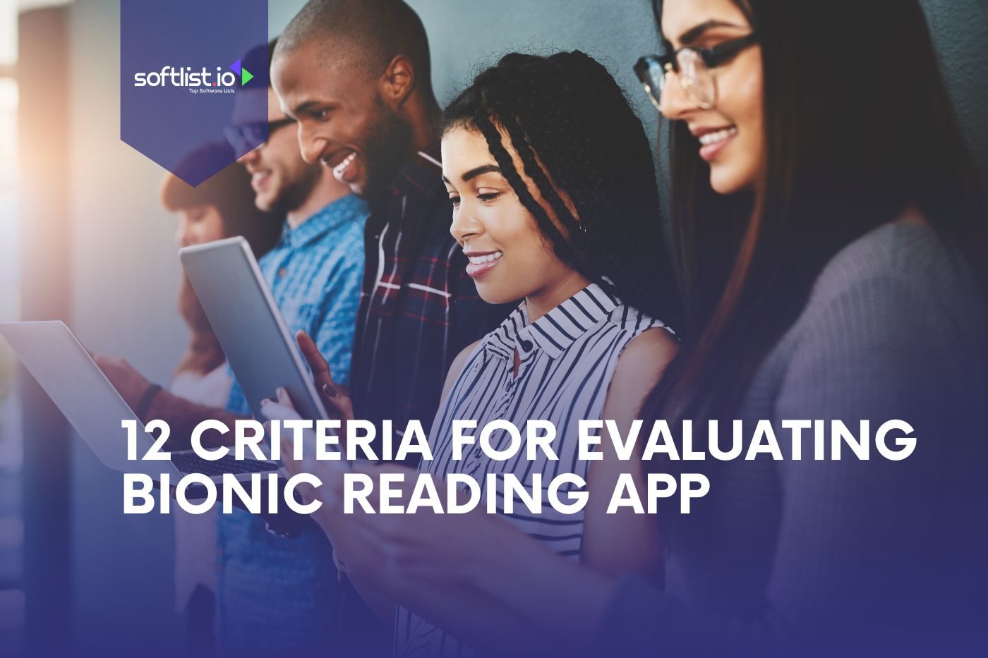 12 Criteria for Evaluating Bionic Reading App