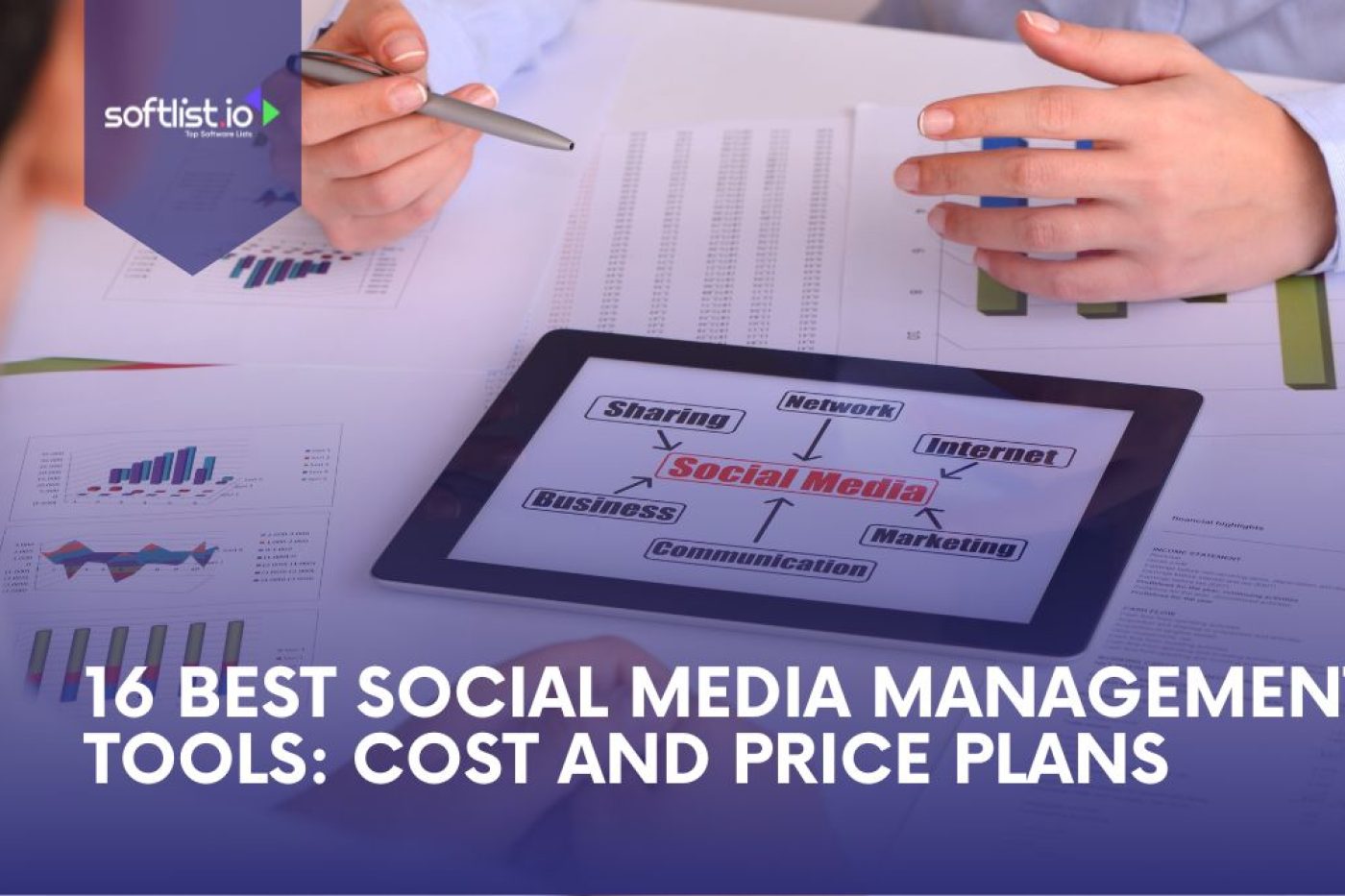 16 Best Social Media Management Tools Cost and Price Plans