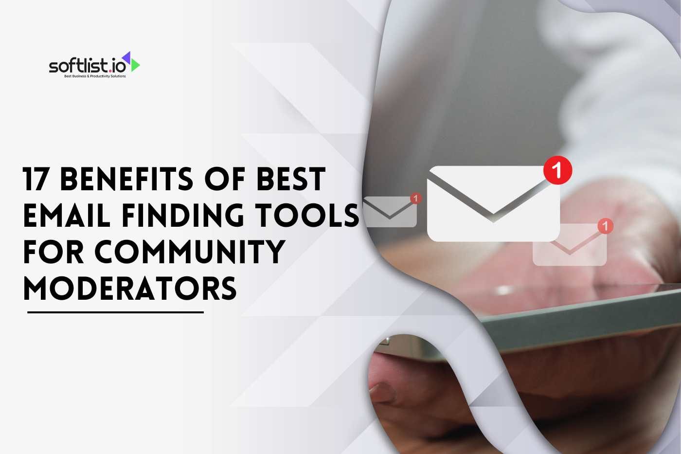 17 Benefits of Best Email-Finding Tools for Community Moderators