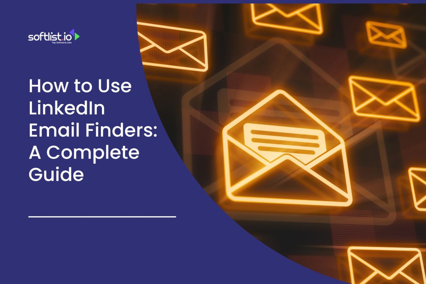 How to Use LinkedIn Email Finders A Complete Guide