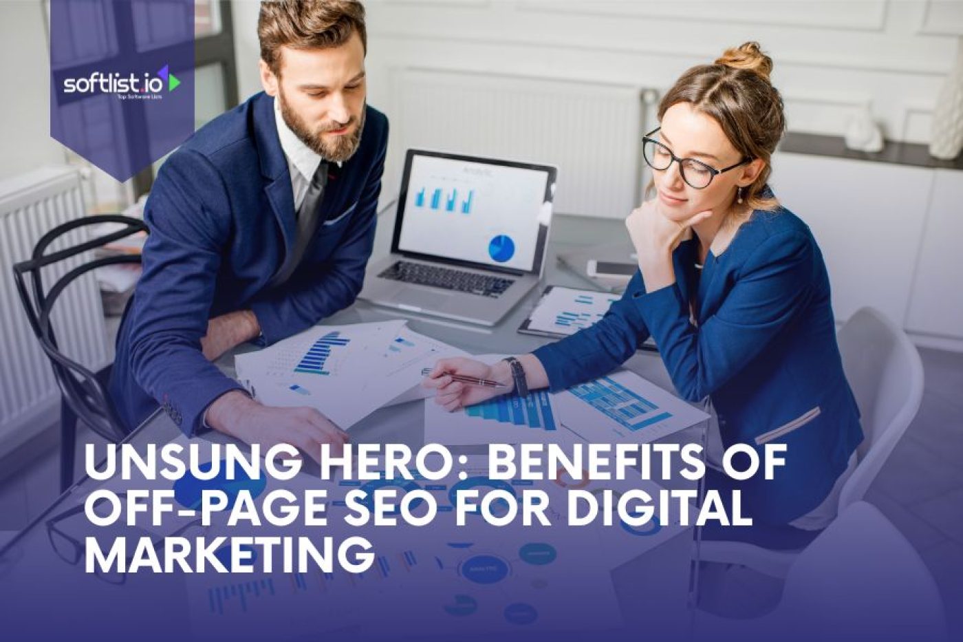 Unsung Hero Benefits of Off-page SEO for Digital Marketing